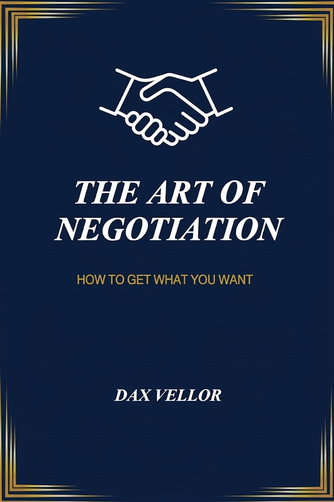 The Art of Negotiation